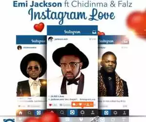 Emi Jackson - Instagram Love ft. Falz & Chidinma